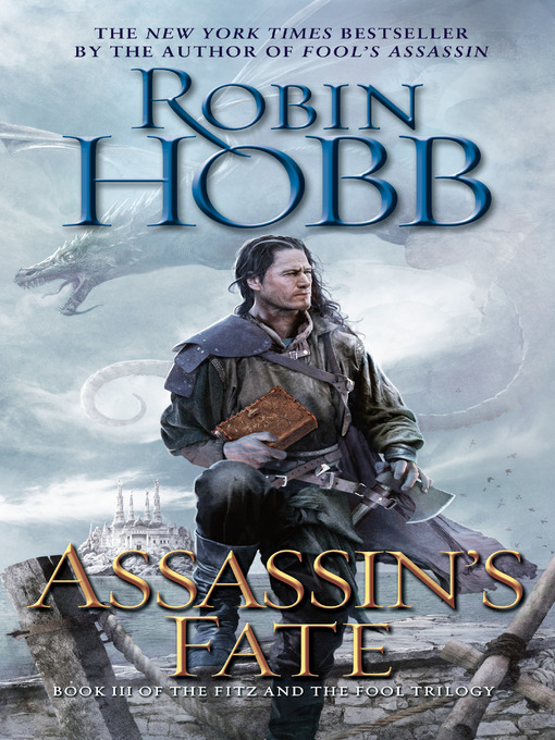 Title details for Assassin's Fate by Robin Hobb - Wait list